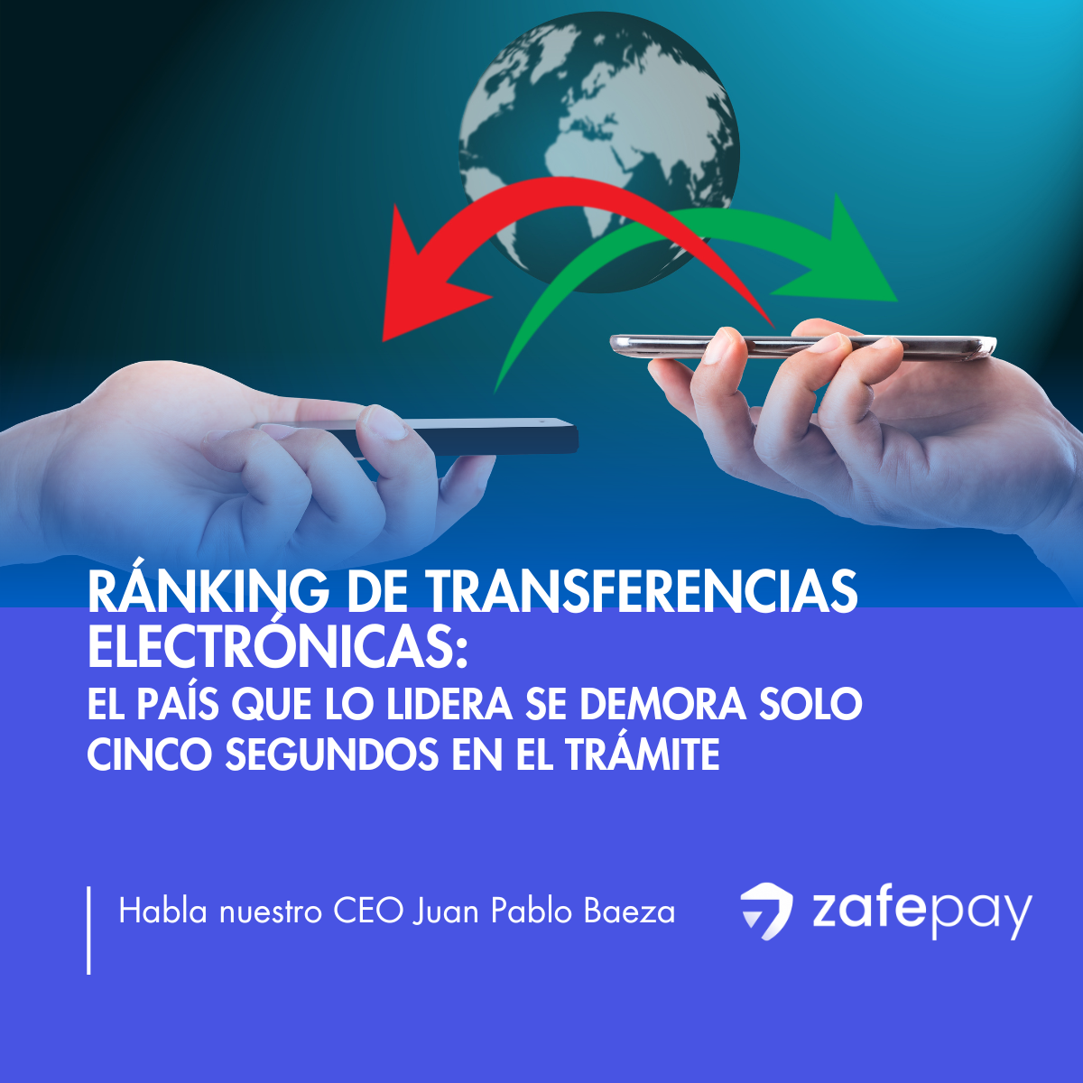 Noticia: Ránking de transferencias electrónicas: el país que lo lidera se demora solo cinco segundos en el trámite