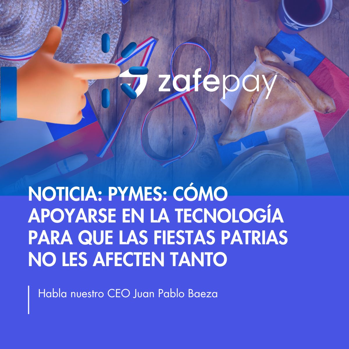 Noticia: Pymes: Cómo apoyarse en la tecnología para que las Fiestas Patrias no les afecten tanto